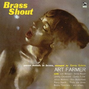 Brass Shout - Art Farmer Quartet - 音乐 - UNIVERSAL MUSIC JAPAN - 4988031451663 - 2021年11月26日