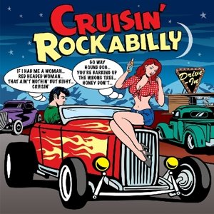 Cruisin' Rockabilly - Compilation - 音乐 - NOT NOW - 5060342021663 - 2014年6月23日
