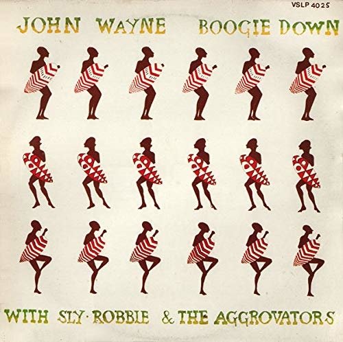 Cover for Wayne,john / Sly,robbie / Aggrovators · Boogie Down (CD) (2020)