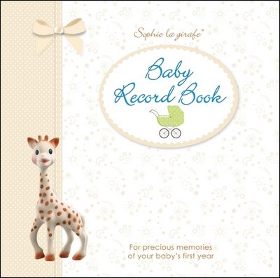 Cover for Dk · Sophie la girafe Baby Record Book: For Precious Memories of Your Baby's First Year - Sophie la Girafe (Hardcover Book) (2016)