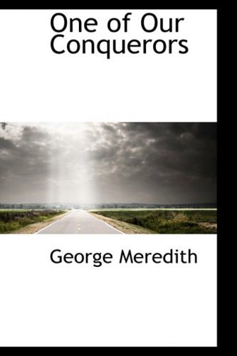 Cover for George Meredith · One of Our Conquerors (Hardcover Book) (2008)