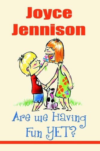 Cover for Joyce Jennison · Are We Having Fun Yet? (Hardcover Book) (2005)