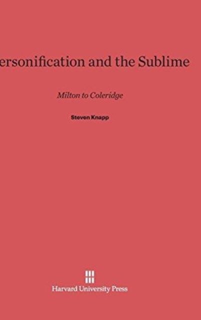 Cover for Steven Knapp · Personification and the Sublime (Hardcover Book) (1985)