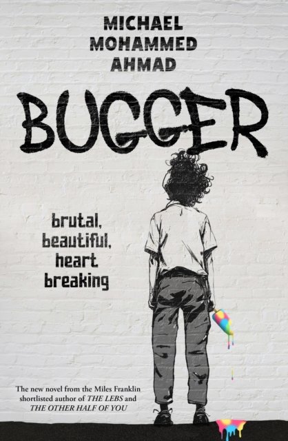 Bugger - Michael Mohammed Ahmad - 图书 - Hachette Australia - 9780733651663 - 2026年1月27日