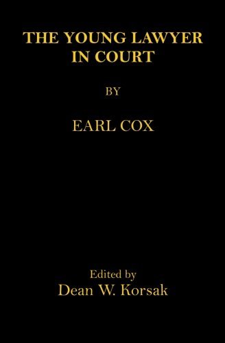 Cover for Earl Cox · The Young Lawyer in Court (Paperback Book) (2015)