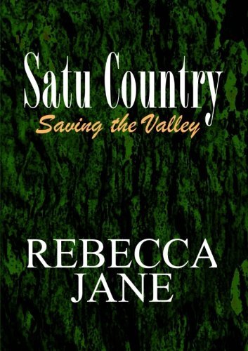 Cover for Rebecca Jane · Satu Country: Saving the Valley (Paperback Book) (2012)