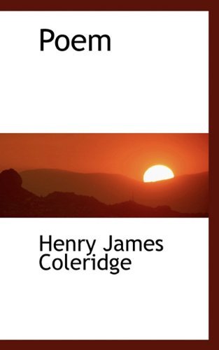 Cover for Henry James Coleridge · Poem (Hardcover Book) (2009)