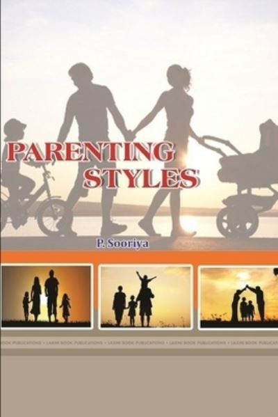 Cover for P. Sooriya · Parenting Style (Book) (2017)
