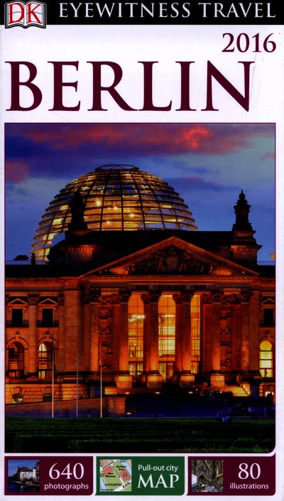 Berlin (Eyewitness) - Dk Publishing - 图书 - DK - 9781409371663 - 2015年10月1日