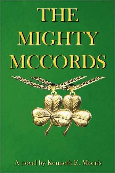 Cover for Kenneth E Morris · The Mighty Mccords (Paperback Book) (2008)