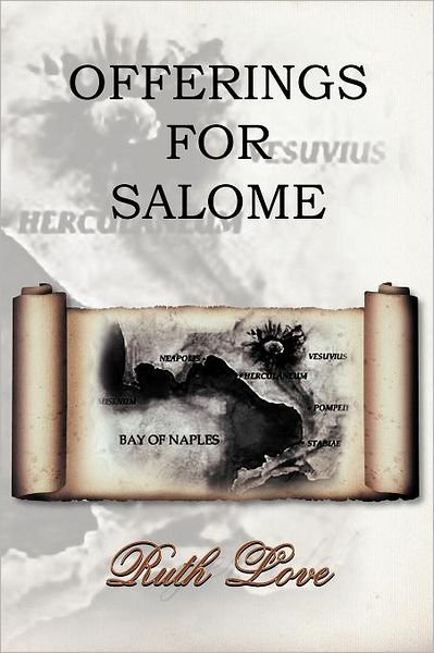 Cover for Ruth Love · Offerings for Salome (Paperback Book) (2012)