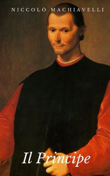 Cover for Niccolo Machiavelli · Il Principe (Paperback Book) (2016)