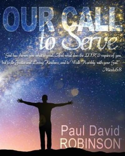 Our Call to Serve - Katrina Joyner - 图书 - Createspace Independent Publishing Platf - 9781539371663 - 2016年10月28日