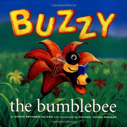Buzzy the Bumblebee - Denise Brennan-nelson - 图书 - Sleeping Bear Press - 9781585361663 - 2003年9月1日