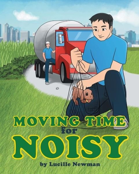 Cover for Lucille Newman · Moving Time for Noisy (Paperback Book) (2015)