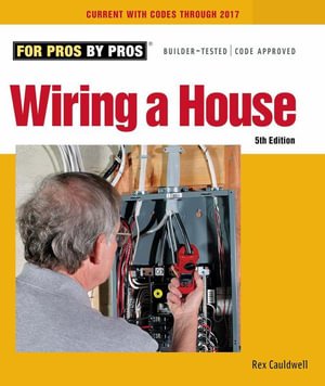 Cover for Rex Cauldwell · Wiring a House (Book) (2026)