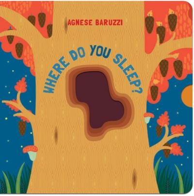Cover for Agnese Baruzzi · Where Do You Sleep? (A Pull Tab Book) - Where Do You… (Board book) (2023)