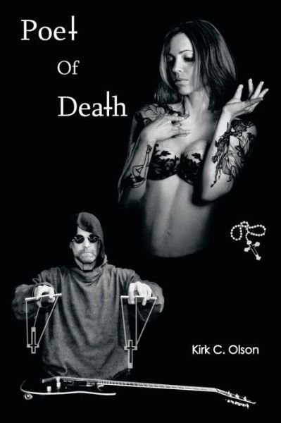 Cover for Kirk C Olson · Poet of Death (Paperback Book) (2021)