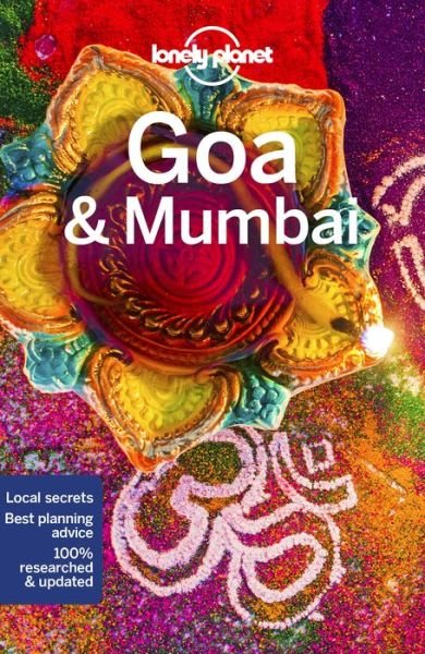 Cover for Lonely Planet · Lonely Planet Regional Guides: Goa &amp; Mumbai (Sewn Spine Book) (2019)