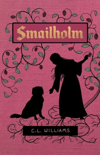 Cover for C.L. Williams · Smailholm (Paperback Book) (2020)