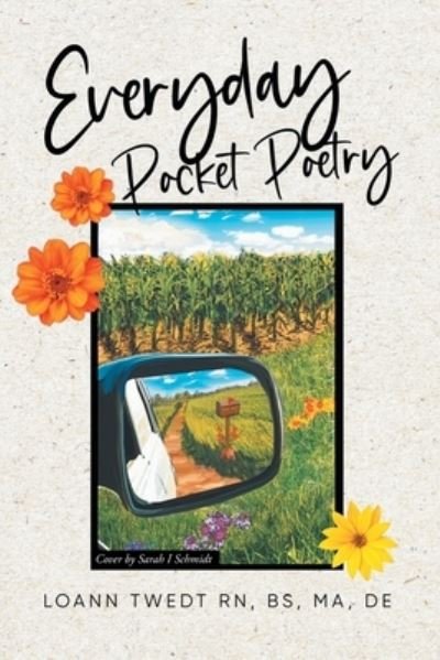 Cover for Twedt, Bs Ma, RN · Everyday Pocket Poetry (Paperback Book) (2021)