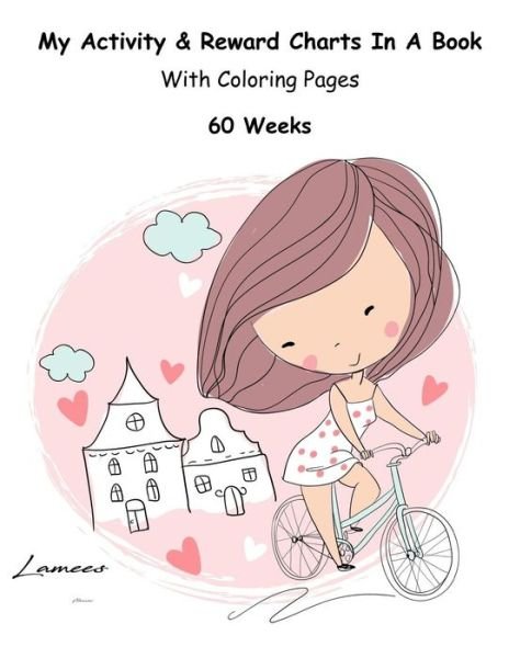 Cover for Lamees Alhassar · My Activity &amp; Reward Charts In A Book With Coloring Pages (60 Weeks) (Paperback Book) (2017)