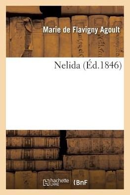 Cover for Agoult-m · Nelida (Paperback Book) (2016)