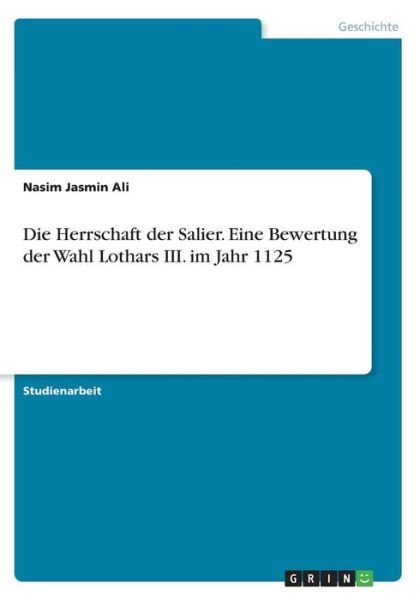 Cover for Ali · Die Herrschaft der Salier. Eine Bew (Book)