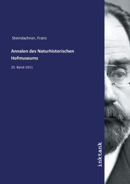 Cover for Steindachner · Annalen des Naturhistorisc (Book)