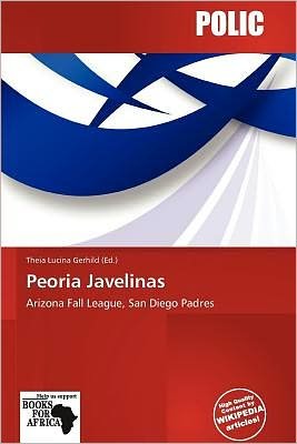 Cover for Theia Lucina Gerhild · Peoria Javelinas (Book) (2012)