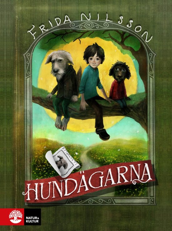 Cover for Frida Nilsson · Hundägarna (Hardcover Book) (2023)