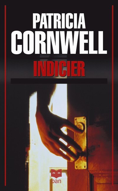 Cover for Patricia Cornwell · Indicier : Ett fall för Kay Scarpetta (Paperback Book) (2001)