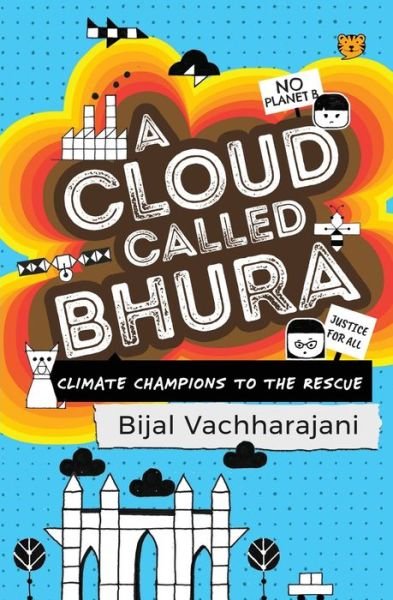Cover for Bijal Vachharajani · A Cloud Called Bhura (Paperback Book) (2019)