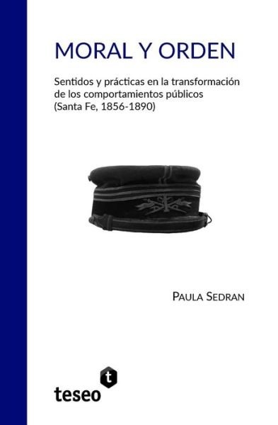 Cover for Paula Sedran · Moral y orden (Paperback Book) (2018)