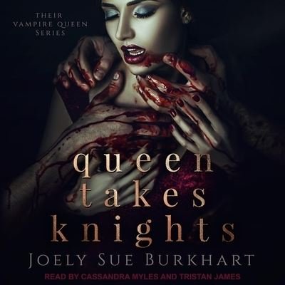 Cover for Joely Sue Burkhart · Queen Takes Knights (CD) (2018)