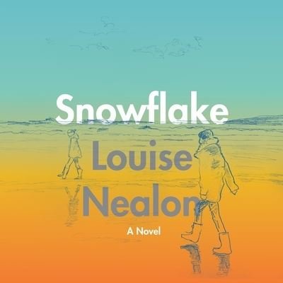 Snowflake - Louise Nealon - 音乐 - HARPERCOLLINS - 9798200741663 - 2021年9月14日