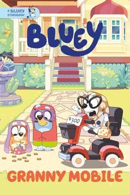 Cover for Penguin Young Readers Licenses · Granny Mobile: A Bluey Storybook (Book) (2025)