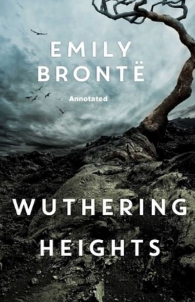 Cover for Emily Bronte · Wuthering Heights Annotated (Penguin Classics) (Paperback Book) (2021)