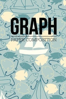 Cover for Soul Linker Books Publishing · Graph Paper Composition (Paperback Book) (2019)