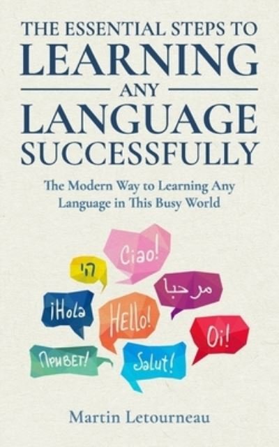 Cover for Martin Letourneau · The Essential Steps to Learning Any Language Successfully (Paperback Book) (2020)