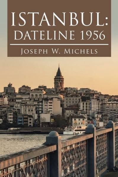 Cover for Joseph W Michels · Istanbul (Paperback Book) (2022)