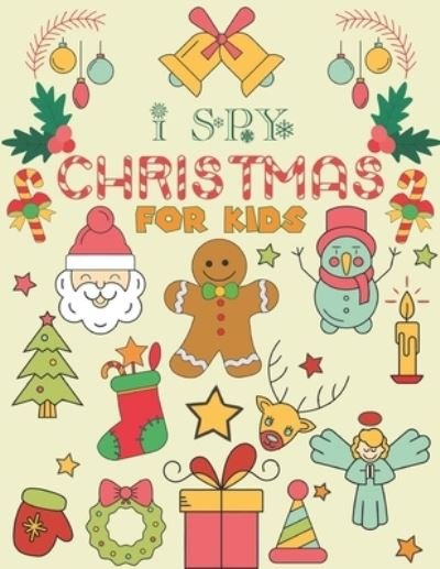 Cover for Sadiya Publishing House · I Spy Christmas for Kids (Paperback Book) (2020)