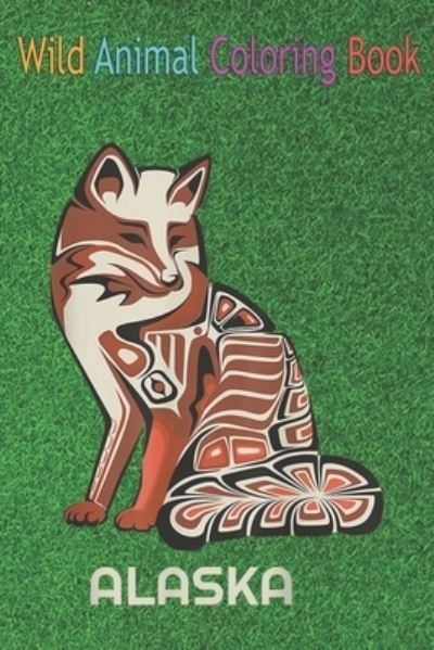 Cover for Green Forest · Wild Animal Coloring Book (Paperback Book) (2020)