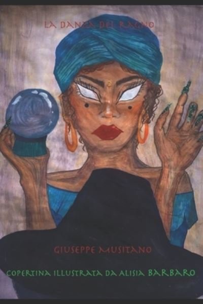 Cover for Giuseppe Musitano · La danza del ragno (Paperback Book) (2020)