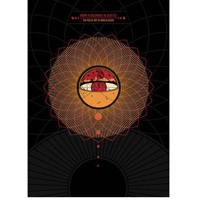 Cover for Brad Klausen · From A Basement In Seattle: The Poster Art of Brad Klausen (Paperback Book) (2010)