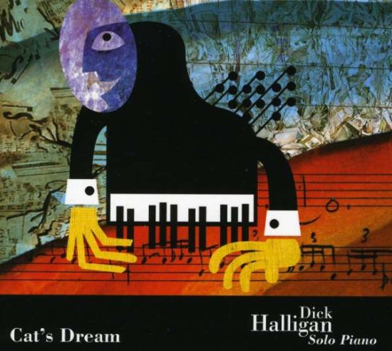Cover for Dick Halligan · Cat's Dream (CD) (2007)