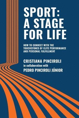 Cover for Cristiana Pinciroli · Sport : a Stage for Life (Book) (2022)