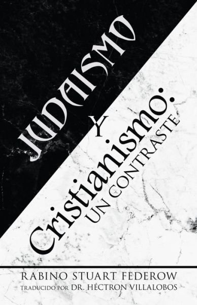 Cover for Rabino Stuart Federow · Judaismo Y Cristianismo (Paperback Book) (2021)