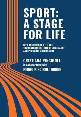 Cover for Cristiana Pinciroli · Sport : a Stage for Life (Book) (2022)
