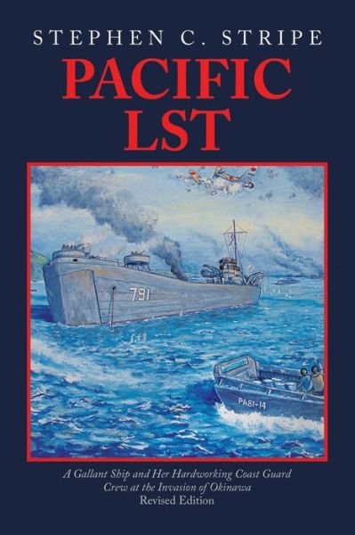 Cover for Stephen C. Stripe · Pacific LST (Book) (2024)